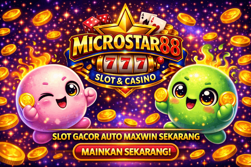 slot gacor hari ini microstar88