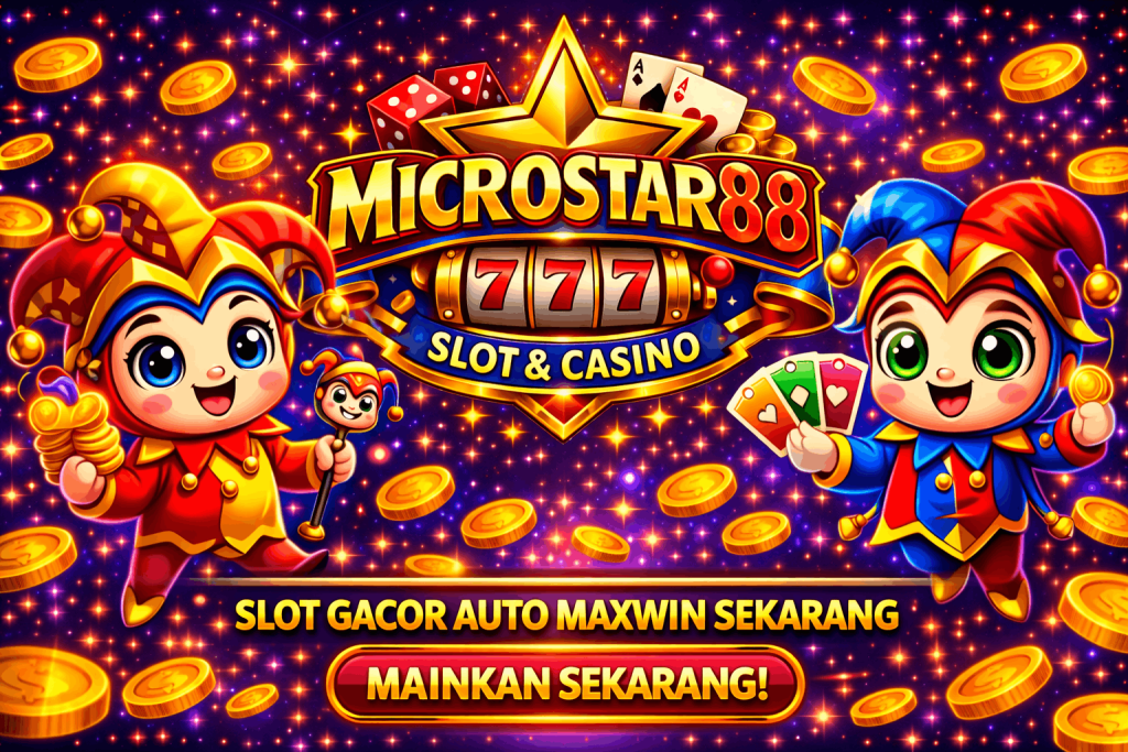 slot gacor maxwin microsstar88